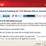 When installing or updating Java, look for added programs that Oracle includes as a “bonus” install. For instance, right now the Java install also includes by default, the Ask Toolbar. If you don’t want this toolbar, make sure you uncheck the box for it.